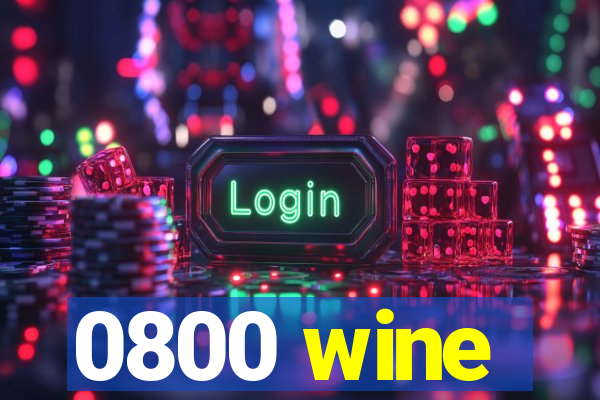 0800 wine